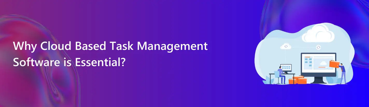 cloud-based task management software