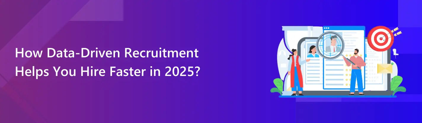 Data-driven recruitment