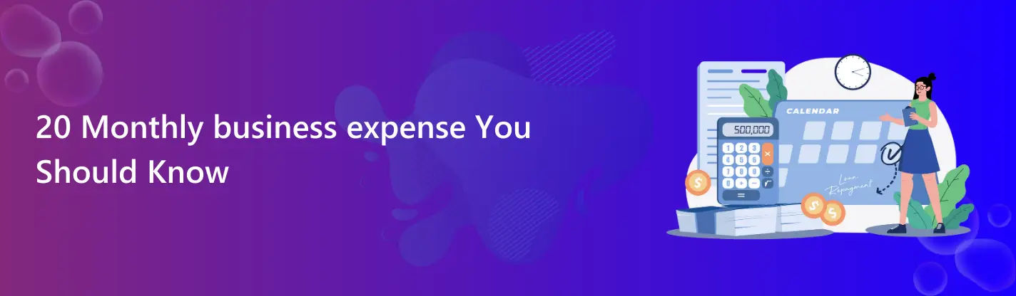 Monthly business Expenses