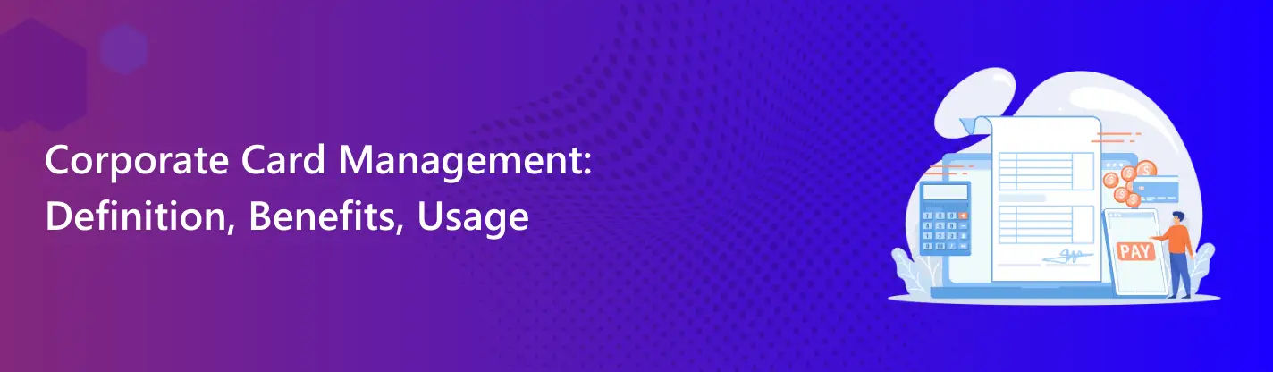 Corporate Card Management