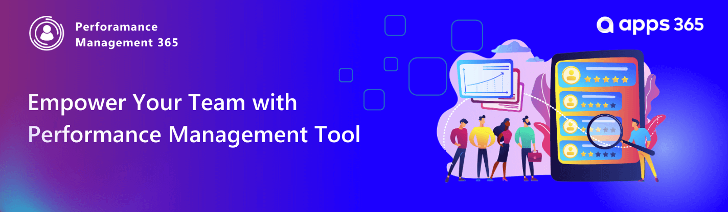 Empower Your Team with Performance Management Tool
