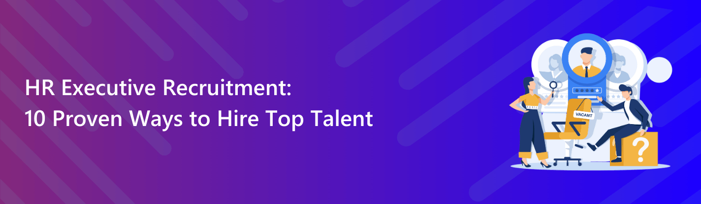 hr executive recruitment