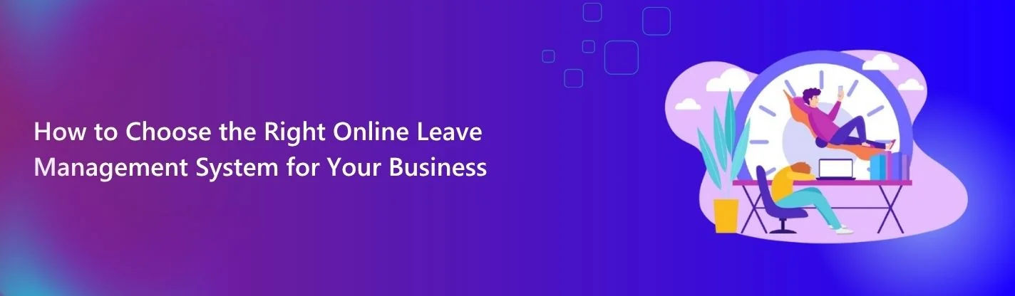How to choose the right online leave management