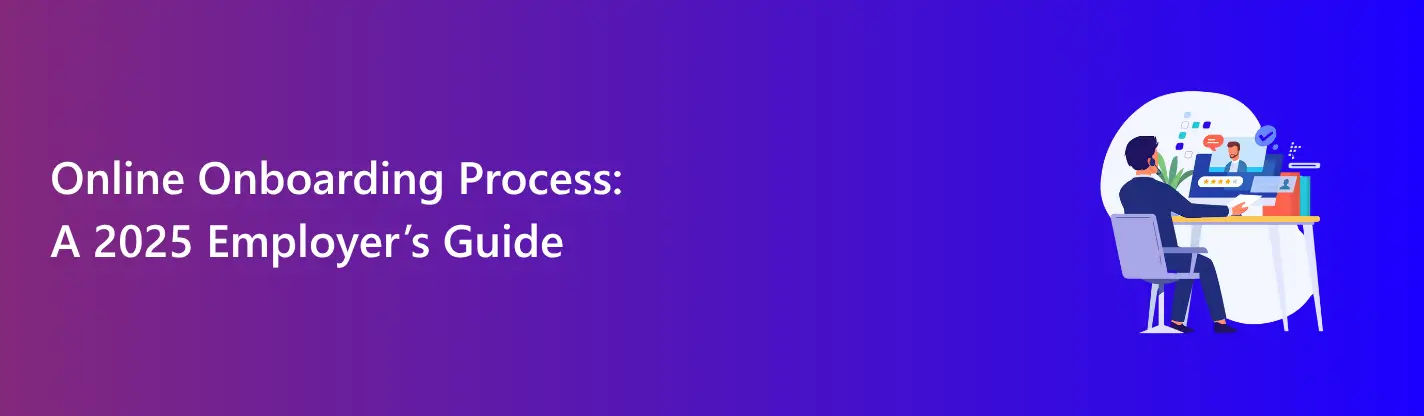 Online Onboarding Process