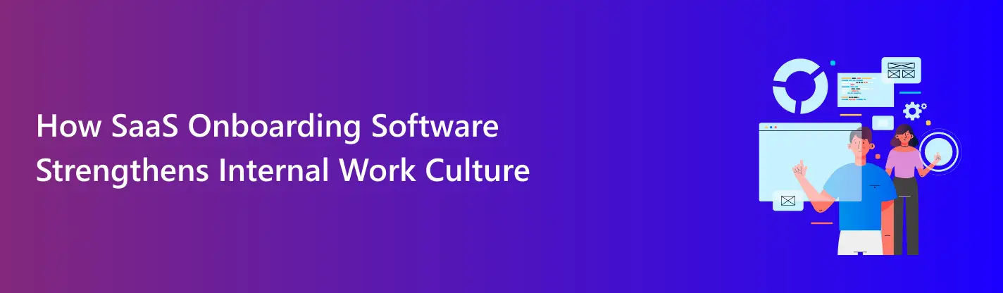 SaaS Onboarding Software