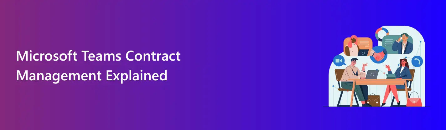 Microsoft Teams Contract Management