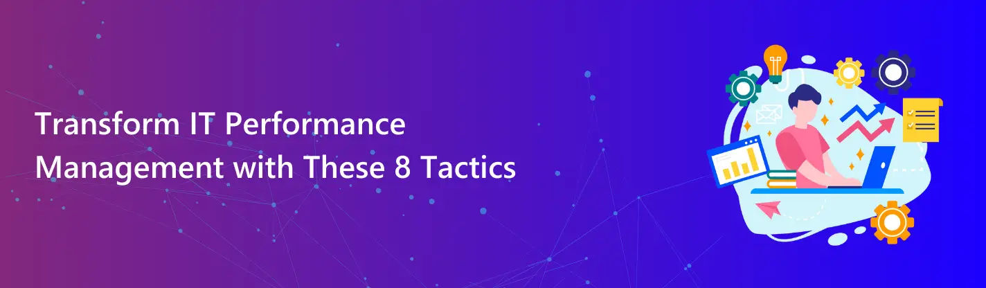 IT Performance Management