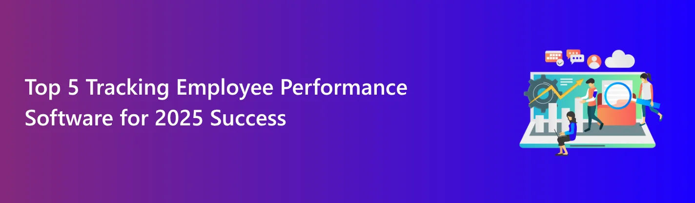 Tracking Employee Performance Software