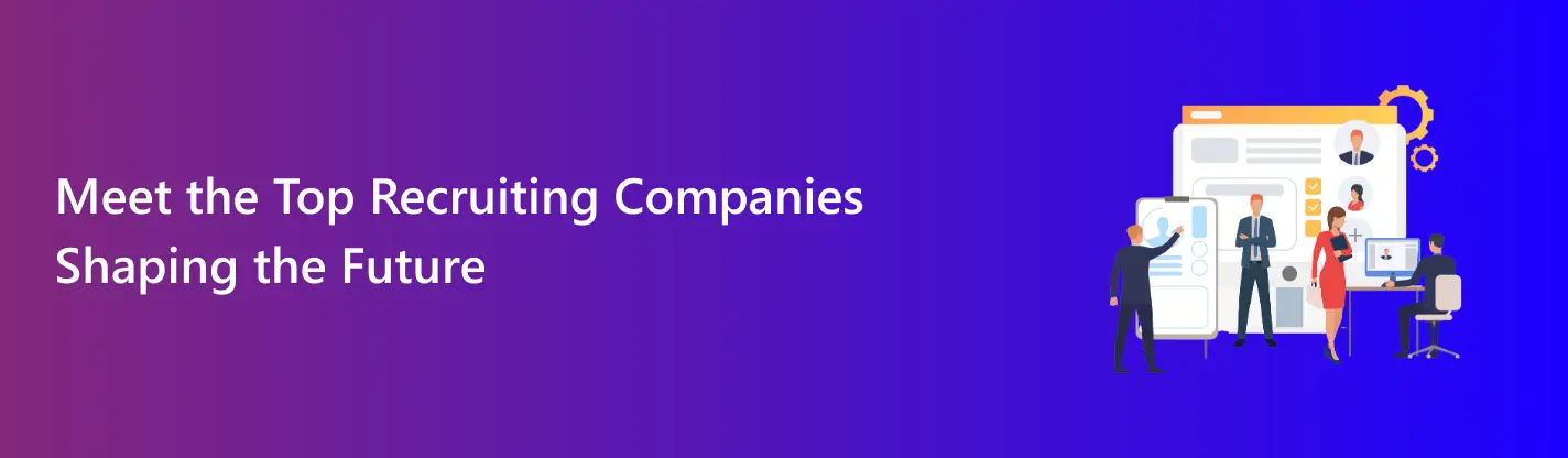 top recruiting companies
