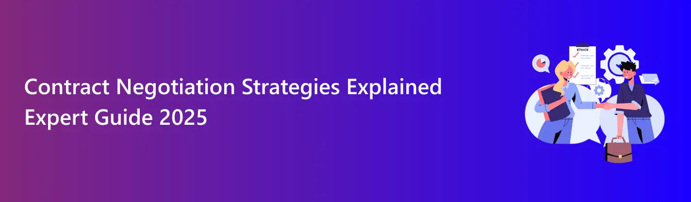 Contract negotiation strategies