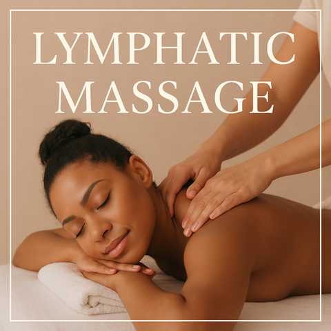 Lymphatic Massage - 30 Minutes