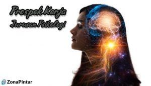Prospek Kerja Psikologi