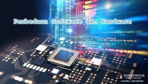 Perbedaan Software dan Hardware