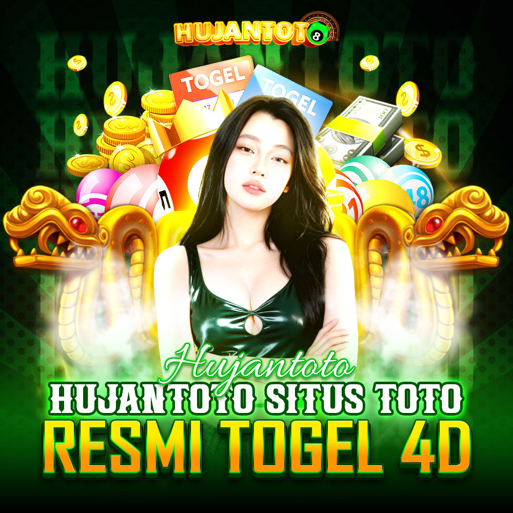 HUJANTOTO | Juragan Situs Toto Resmi Togel 4D Dengan Akses Login Cepat & Stabil by Hey siriusly