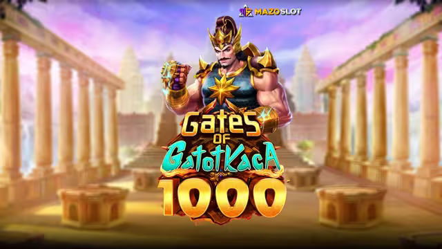 Gates of Gatot Kaca 1000