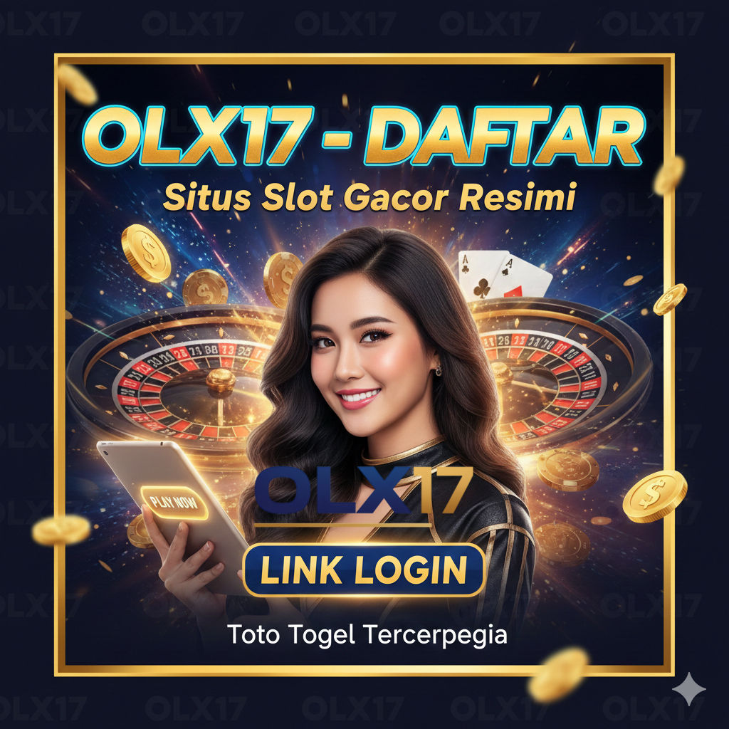 Galeri foto OLX17 - DAFTAR Situs Slot Gacor Olx17 Resmi Link LOGIN Toto Togel Terpercaya di Jakarta