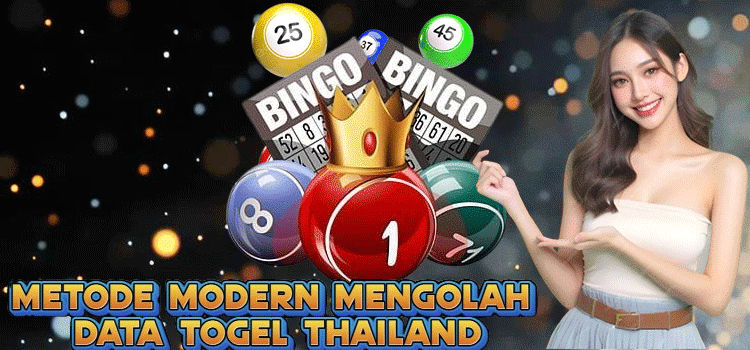 Metode Modern Mengolah Data Togel Thailand