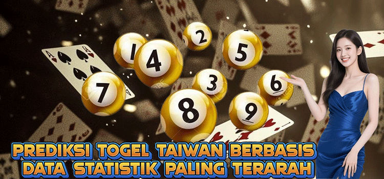 Prediksi Togel Taiwan Berbasis Data Statistik Paling Terarah