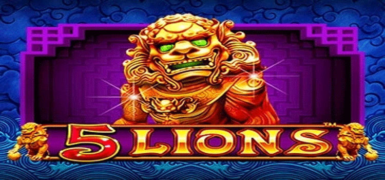 Rahasia Big Win Slot 5 Lions Tanpa Ribet