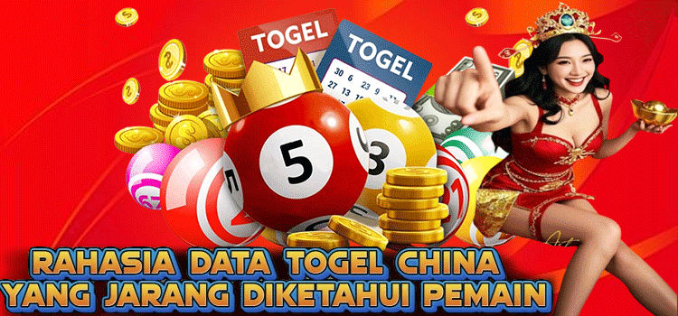 Rahasia Data Togel China Yang Jarang Diketahui Pemain