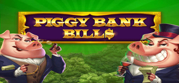 Rahasia Slot Piggy Bank Bills Gacor Banyak Bonus