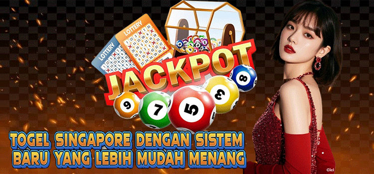 Togel Singapore Dengan Sistem Baru Yang Lebih Mudah Menang