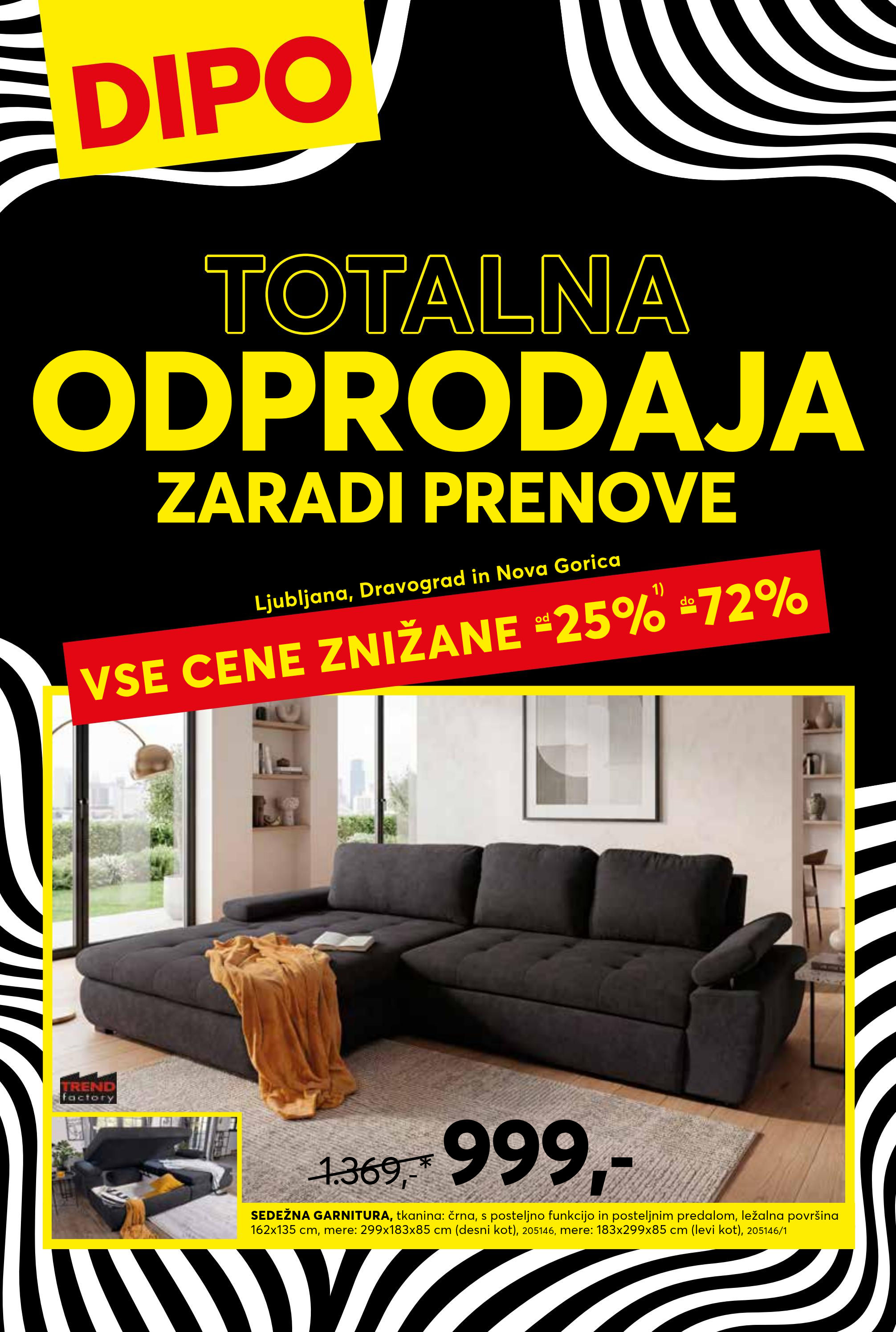 Odprodaja zaradi prenove
LJ – DG – GO