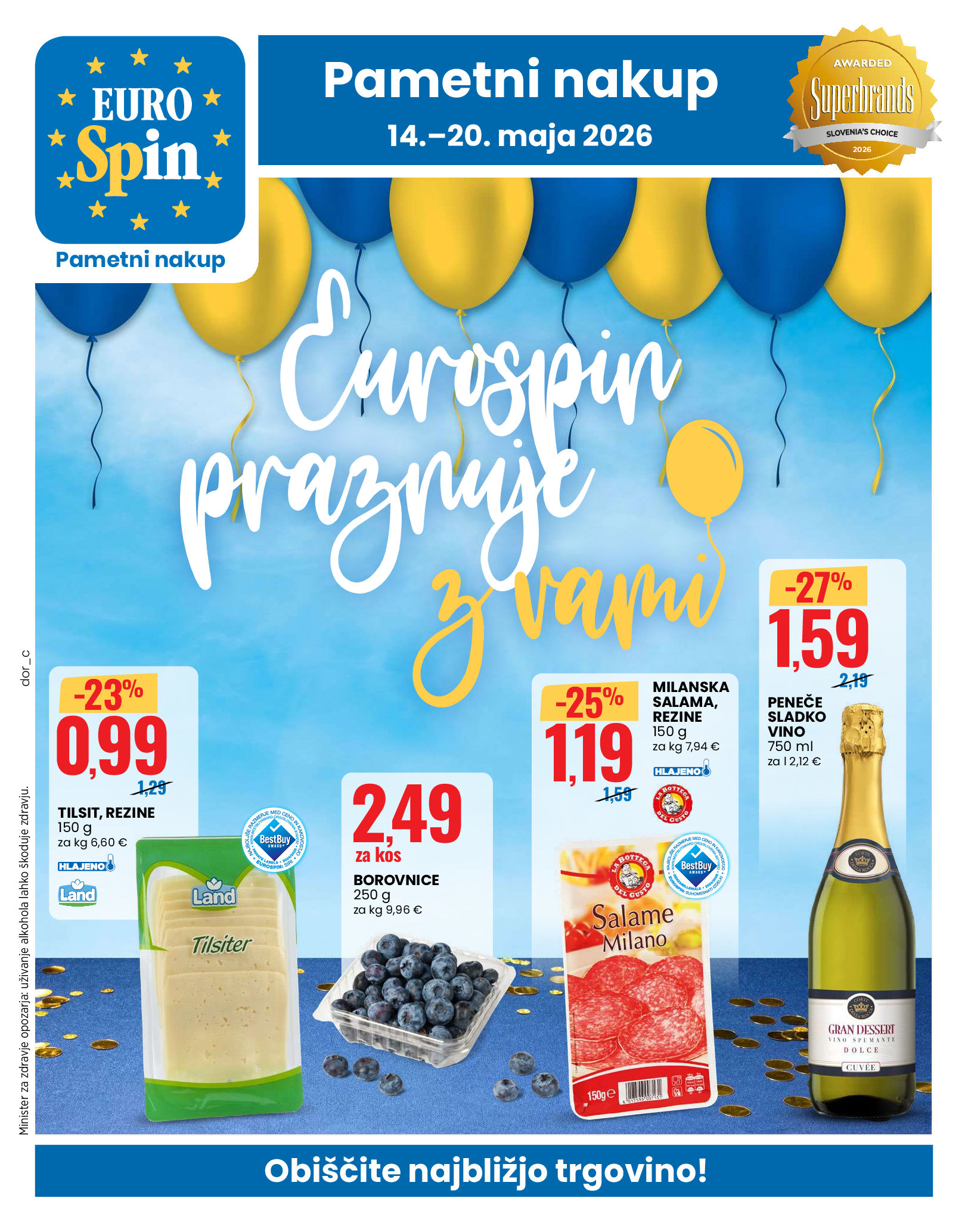 Eurospin praznuje z vami od 14. do 20. maja