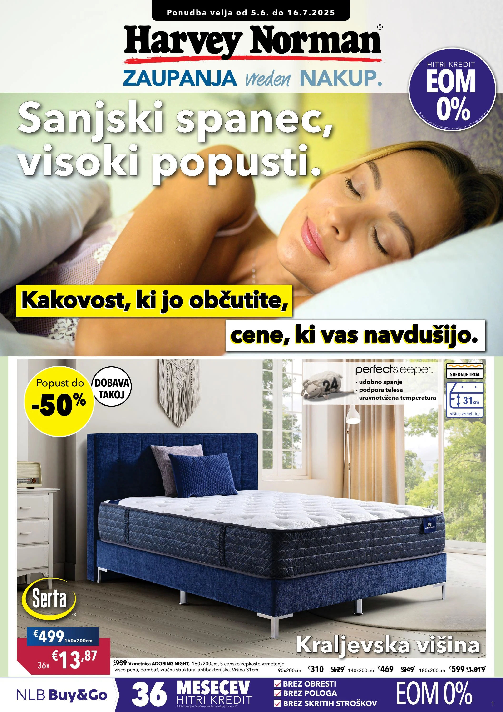 Sanjski spanec, visoki popusti