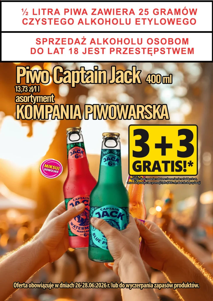 🍺 26-28.06.2026 R. PIWO CAPTAIN JACK 3+3 GRATIS!
